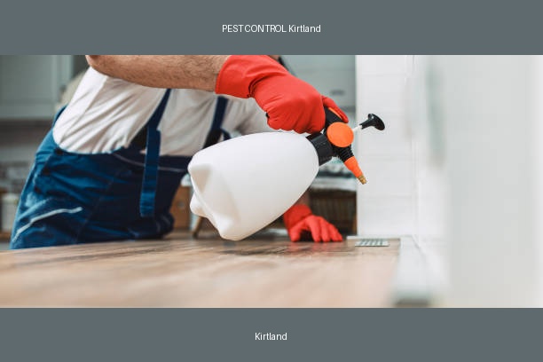 PEST CONTROL Kirtland